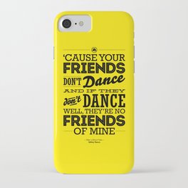 One Hit Wonder- Safety Dance in Yellow iPhone Case