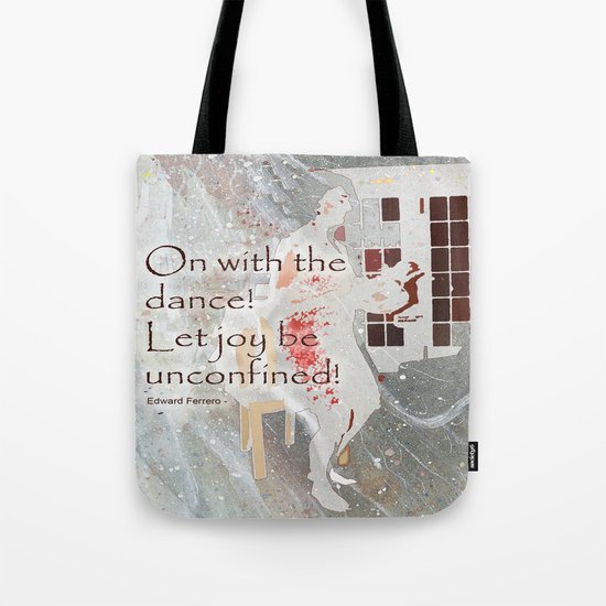 On With the Dance Tote Bag