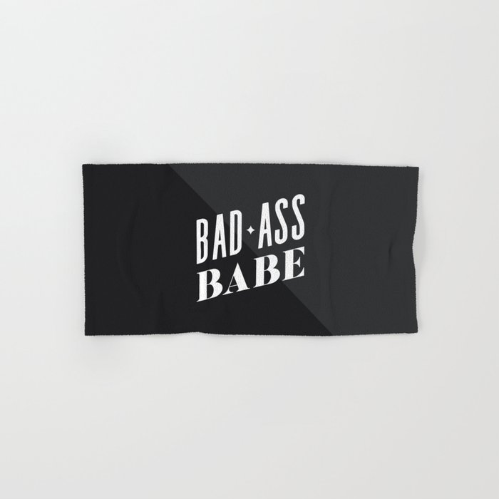 Bad Ass Babe Hand & Bath Towel