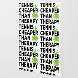 Tennis is cheaper than therapy Wallpaper