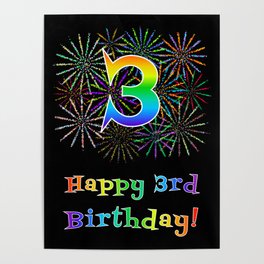 [ Thumbnail: 3rd Birthday - Fun Rainbow Spectrum Gradient Pattern Text, Bursting Fireworks Inspired Background Poster ]