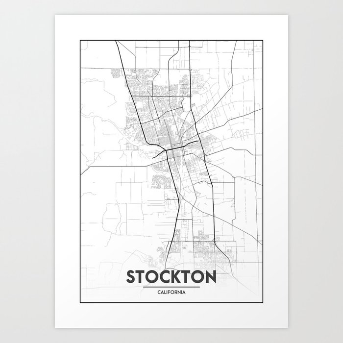 City Of Stockton Map Minimal City Maps - Map Of Stockton, California, United States Art Print By  Valsymot | Society6