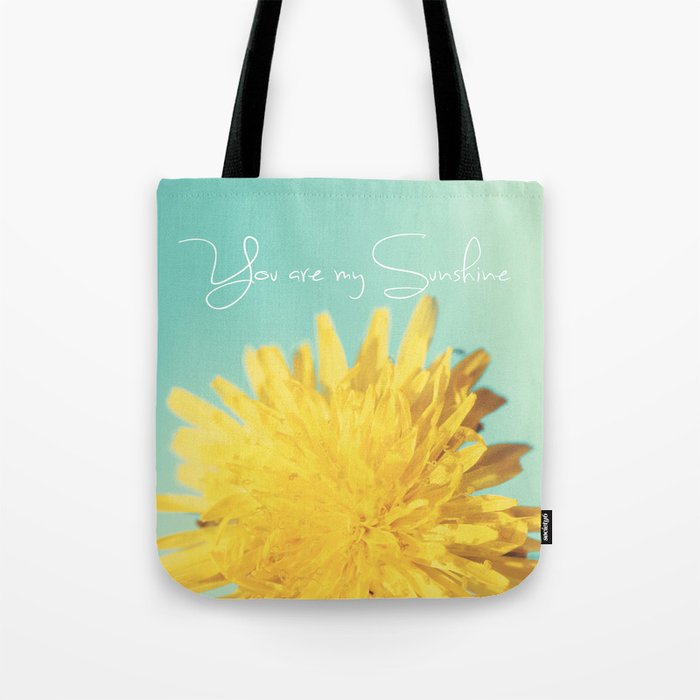 You are my Sunshine Tote Bag