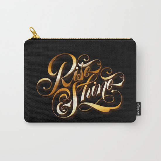 Rise and Shine Carry-All Pouch