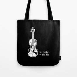 Fiddle Not Violin Bluegrass Country Music Gift Tote Bag