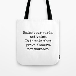 Rumi Quote 07 - Raise your words, not voice - Typewriter Print Tote Bag