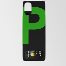 Letter P (Green & Black) Android Card Case