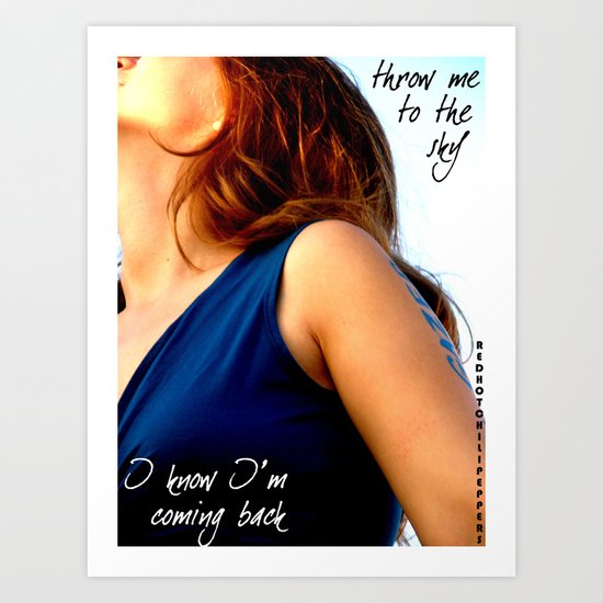 Throw me to the sky Art Print