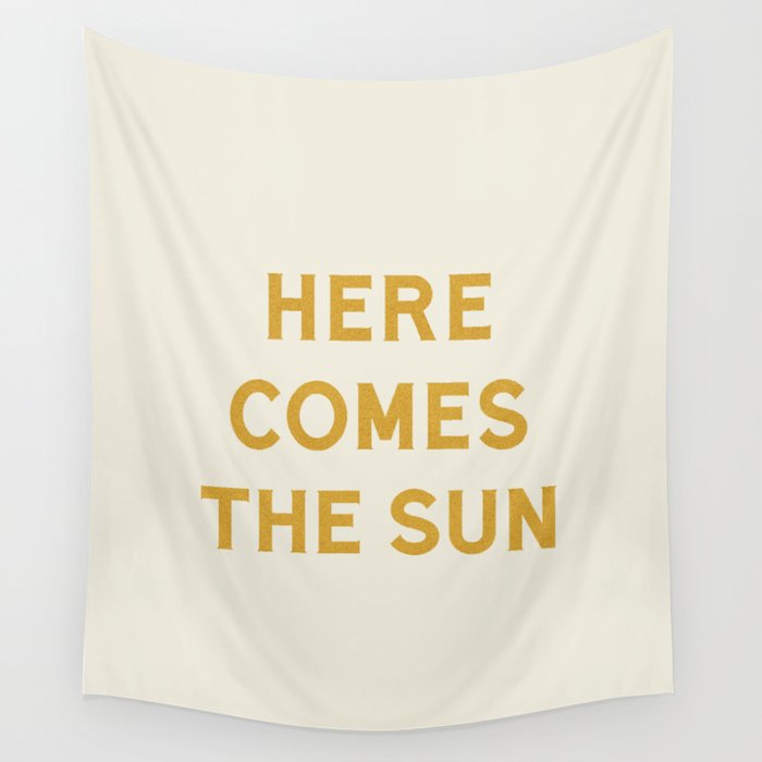 Here comes 2025 the sun tapestry