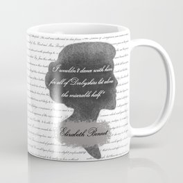 Elizabeth Bennet - Quote about Mr. Darcy Coffee Mug