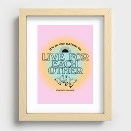 Live For Each Other Recessed Framed Print