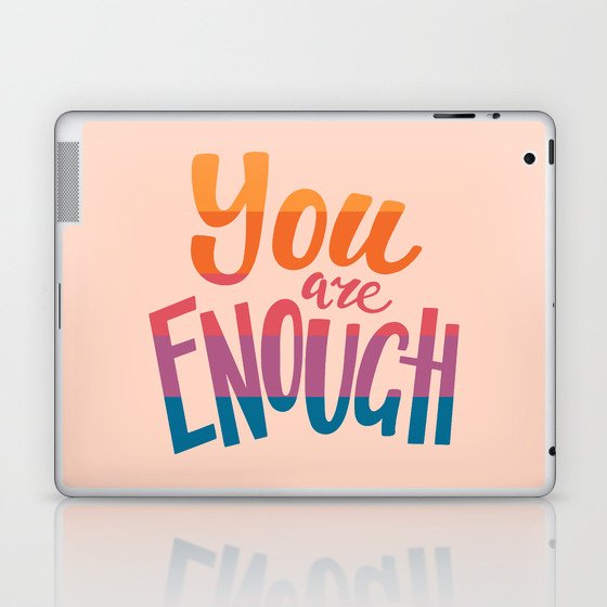 You Are Enough- Typography- Retro Girl Colors on Pink Laptop & iPad Skin