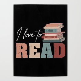 Book Nerd Book Lover I Love to Read Poster