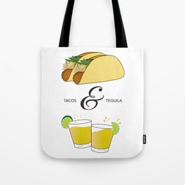 Tacos and Tequila Tote Bag