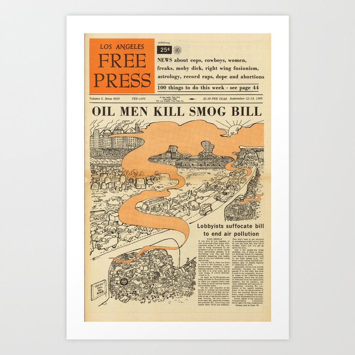 Oil Men Kill Smog Bill Art Print