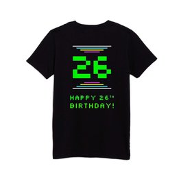 [ Thumbnail: 26th Birthday - Nerdy Geeky Pixelated 8-Bit Computing Graphics Inspired Look Kids T Shirt Kids T-Shirt ]