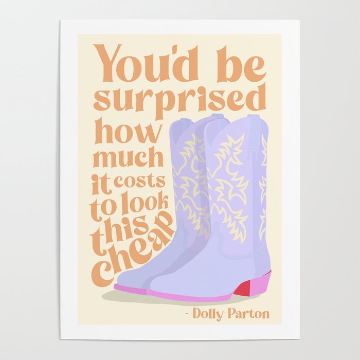 Dolly Parton Quote Poster
