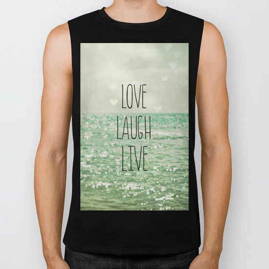 Love Laugh Live Biker Tank