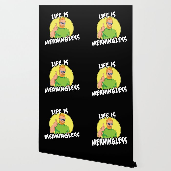 Life Is Meaningless 90s Aesthetic Vintage Gift Wallpaper By