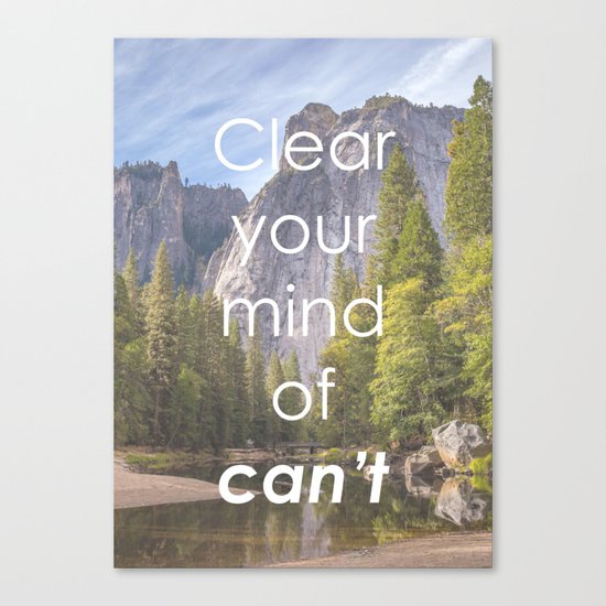 Motivational - Get rid of the word Can't Canvas Print