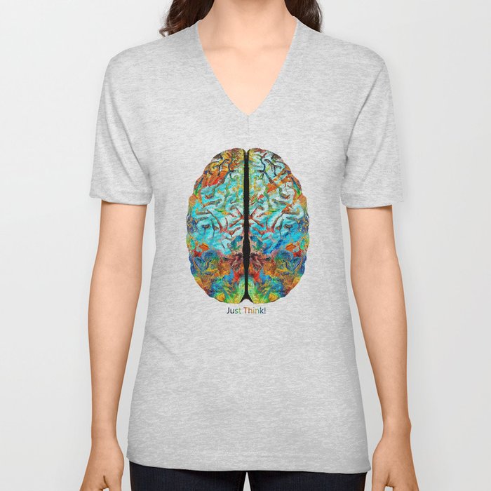 Colorful Brain Art - Just Think - By Sharon Cummings V Neck T Shirt