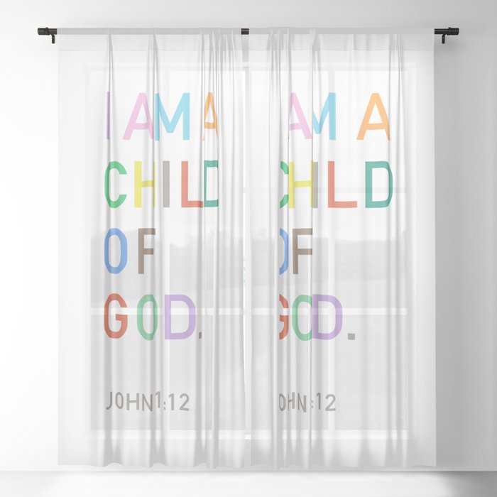 I Am A Child Of God, Bible Verse  Sheer Curtain
