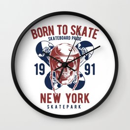 Born to Skate Wall Clock