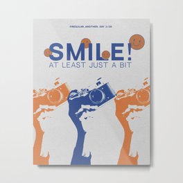 SMILE! Photography Design Metal Print