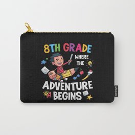 8th Grade Where The Adventure Begins Carry-All Pouch