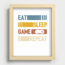 Video Game Eat Sleep Game Repeat Funny Vintage Retro Distressed Styled Unisex Shirt Recessed Framed Print