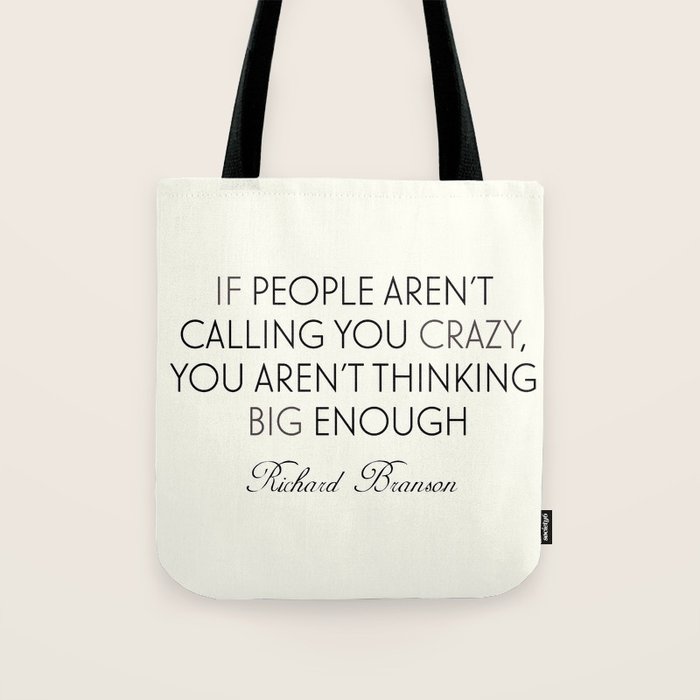 Richard Branson quote, think big, take risks, inspiring, motivational