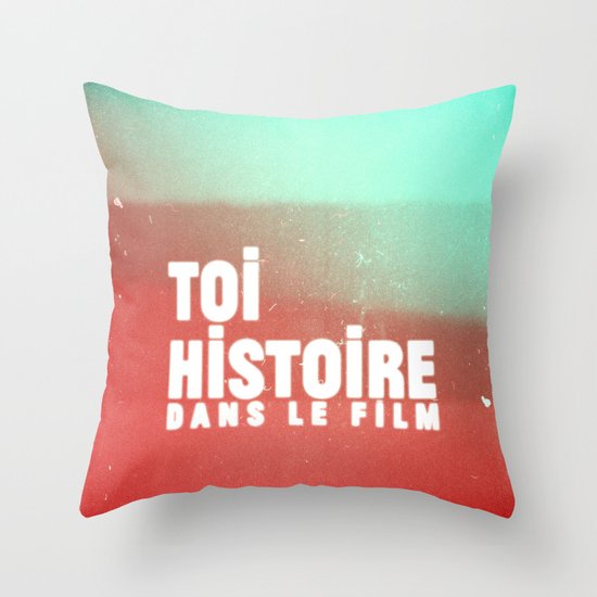 toi histoire dans le film Throw Pillow