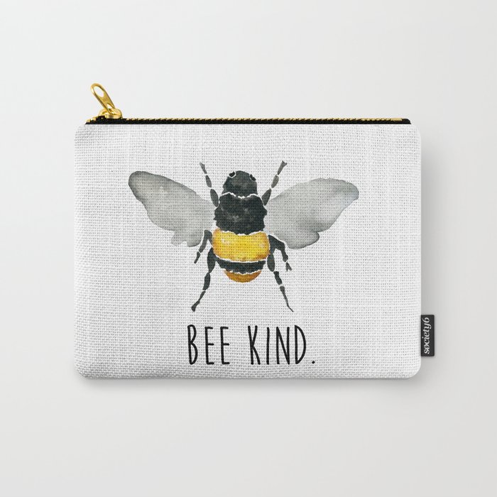 Bee Kind. Carry-All Pouch