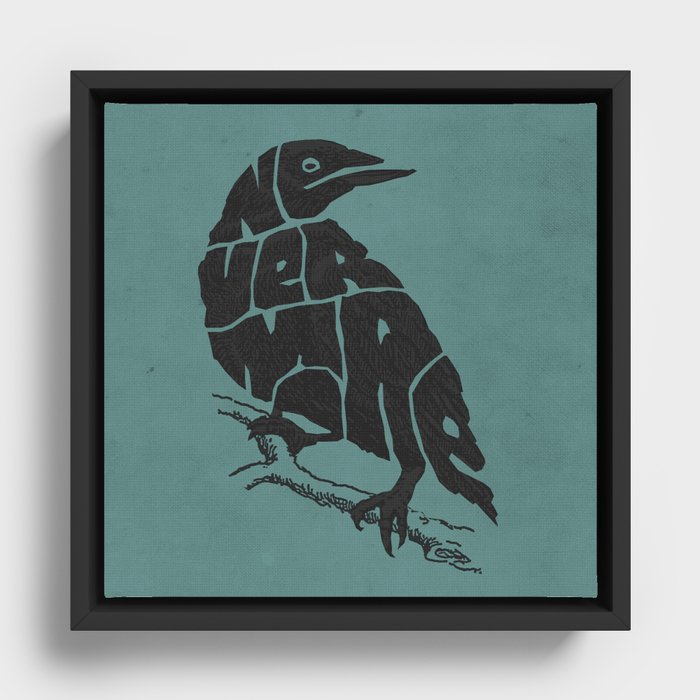 Quoth the raven Framed Canvas