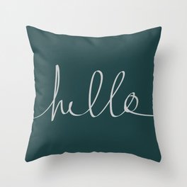 Hello x Dark Turquoise Throw Pillow