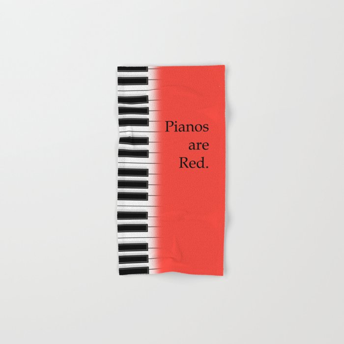 Pianos are red - piano keyboard for music lover Hand & Bath Towel