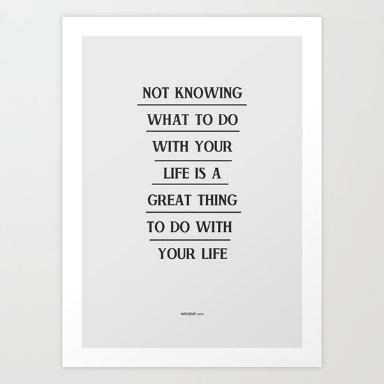 Notknowing Art Print