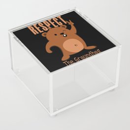 Respect Groundhog Rodent Groundhog Day Acrylic Box
