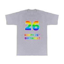 [ Thumbnail: HAPPY 26TH BIRTHDAY - Multicolored Rainbow Spectrum Gradient T Shirt T-Shirt ]