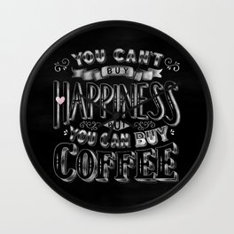 Coffee is Happiness Wall Clock