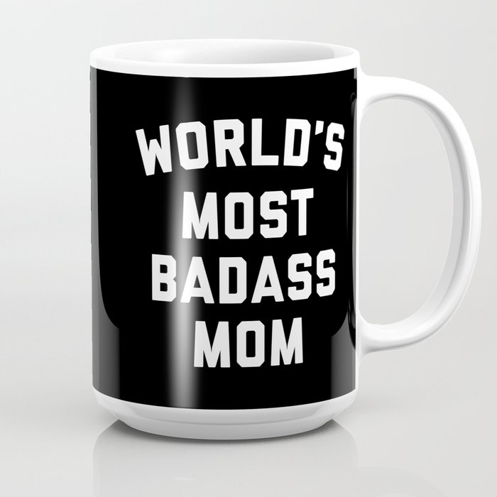 49% Mom 51% Badass Coffee Mug, Gift for Mom