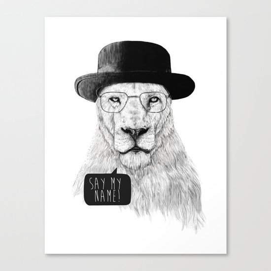 Say my name Canvas Print