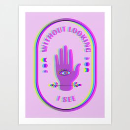 Without Looking I See, Trippy Purple Poetry Poster Art Print