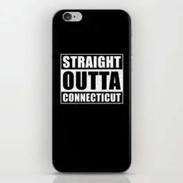 Straight Outta Connecticut iPhone Skin