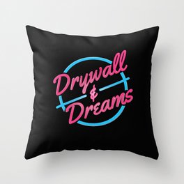 Drywall & Dreams Throw Pillow