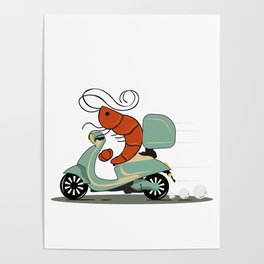 Shrimp on a retro moped Poster