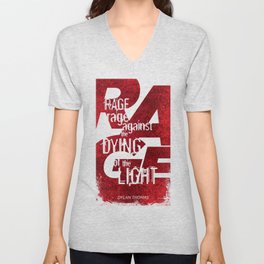 Rage Against the Dying of the Light 1 V Neck T Shirt