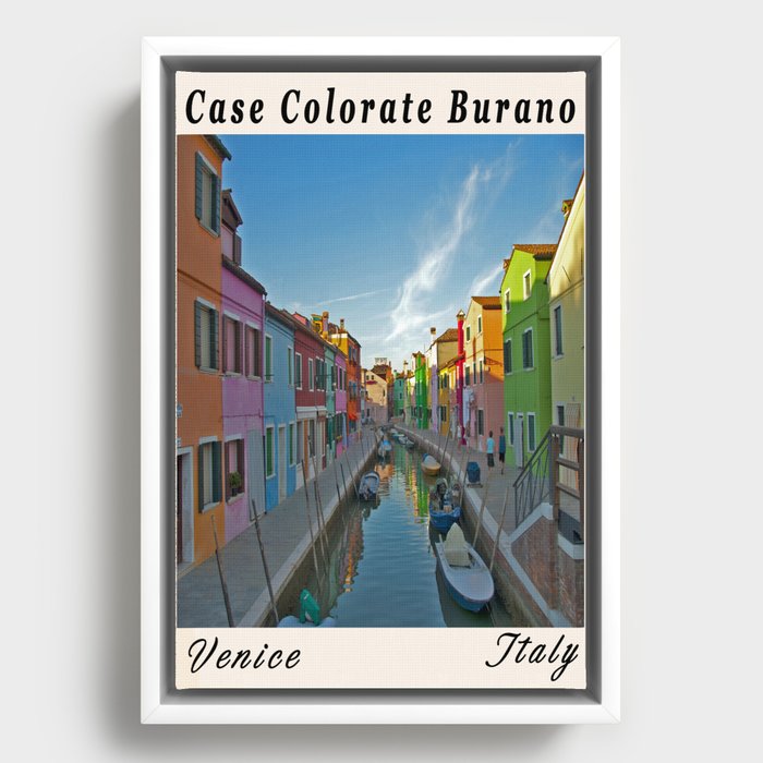 Case Colorate Burano ,Venice,Italy Framed Canvas