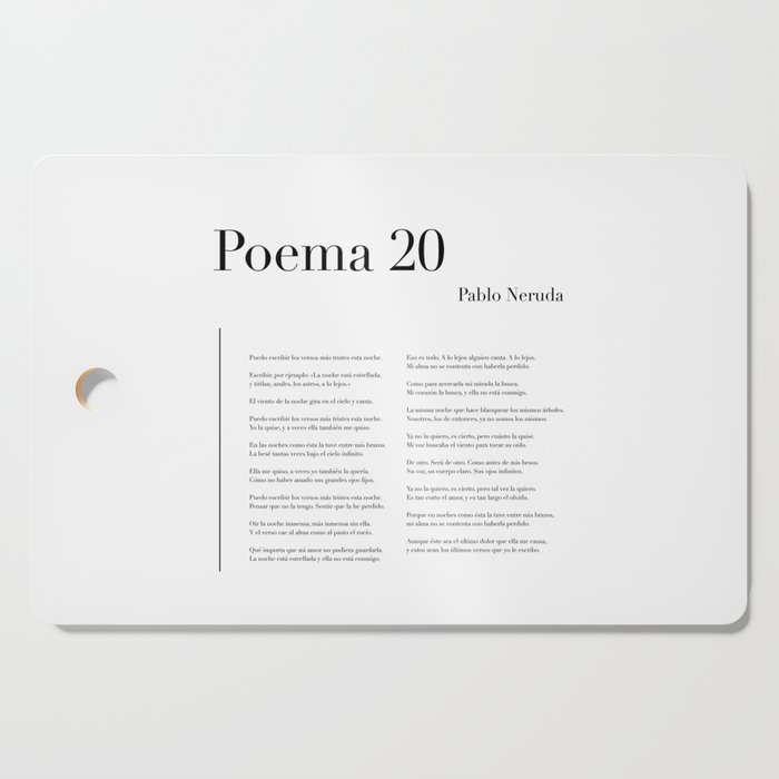 Poema 20 de Pablo Neruda Cutting Board by Wise Magpie Prints Society6