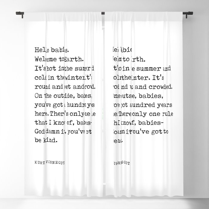 Hello babies, Welcome to Earth - Kurt Vonnegut Quote - Literature - Typewriter Print Blackout Curtain